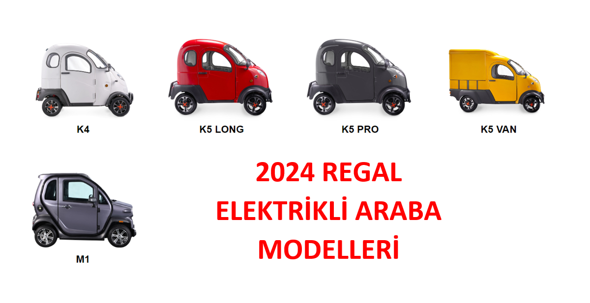 2024 Regal Elektrikli Araba Fiyatları